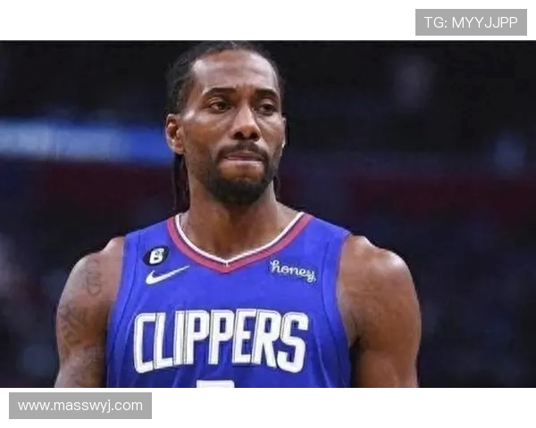 莱昂纳德缺席引发热议快船队因轮休问题遭联盟警告